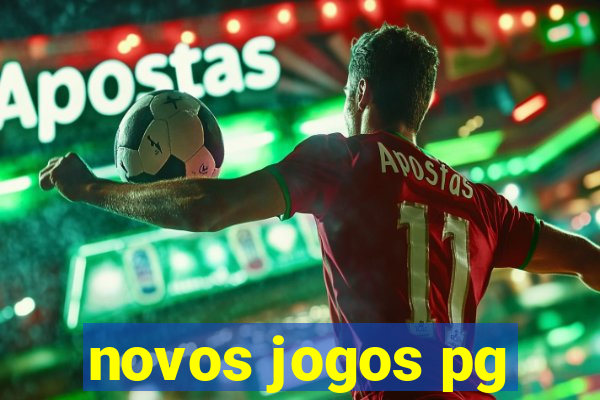 novos jogos pg